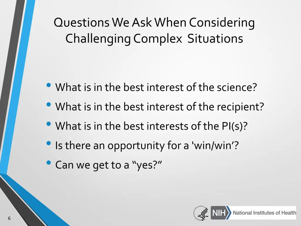 questions we ask when considering challenging