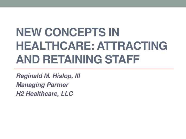 new concepts in healthcare attracting