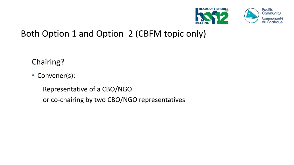 both option 1 and option 2 cbfm topic only