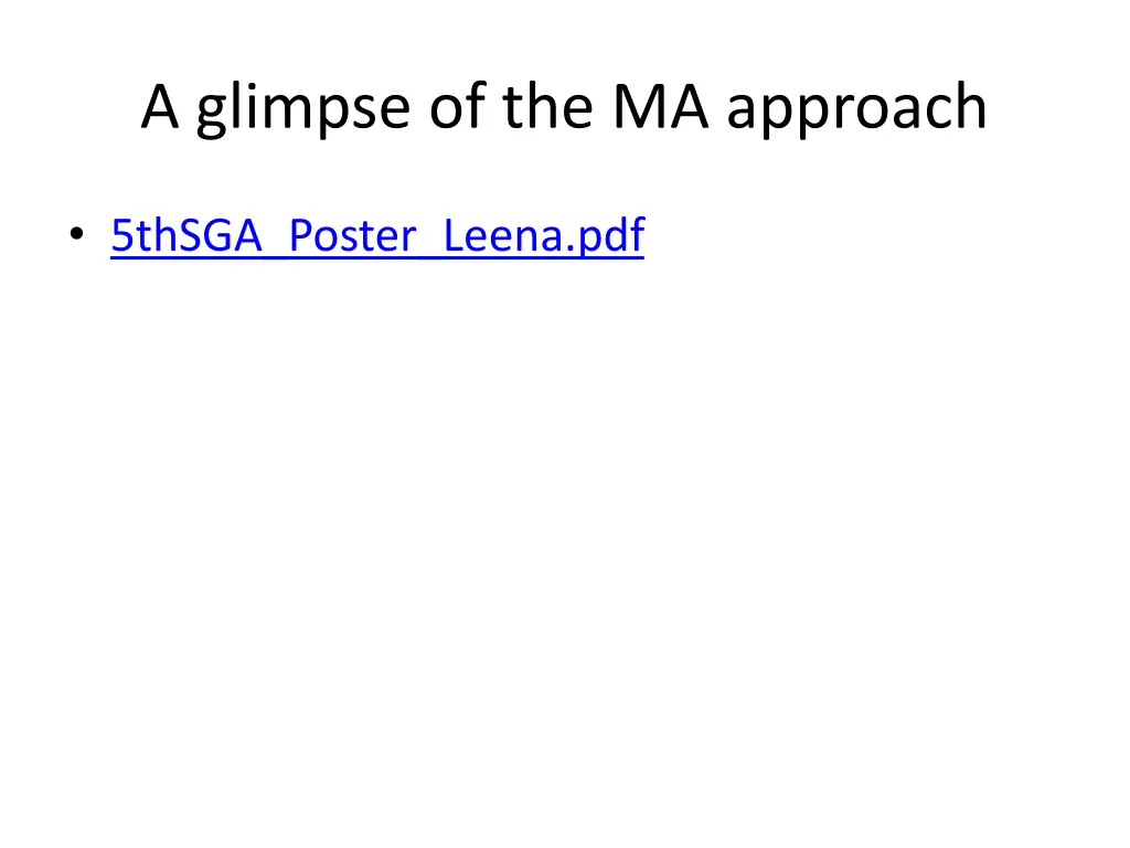 a glimpse of the ma approach
