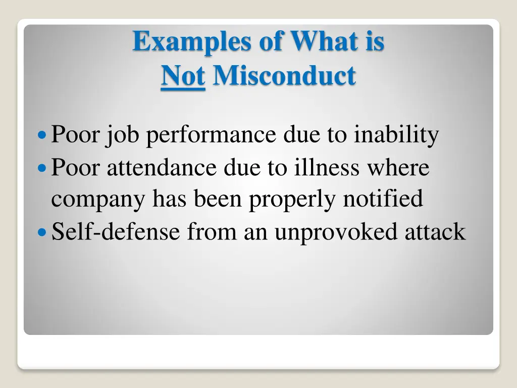 examples of what is not misconduct