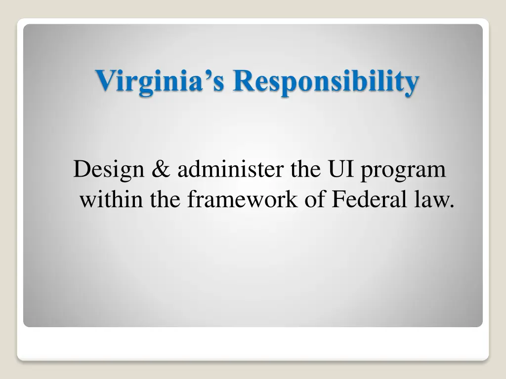 virginia s responsibility