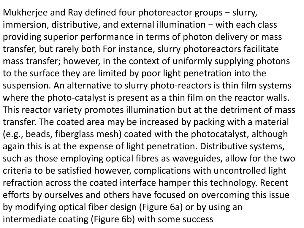 mukherjee and ray defined four photoreactor