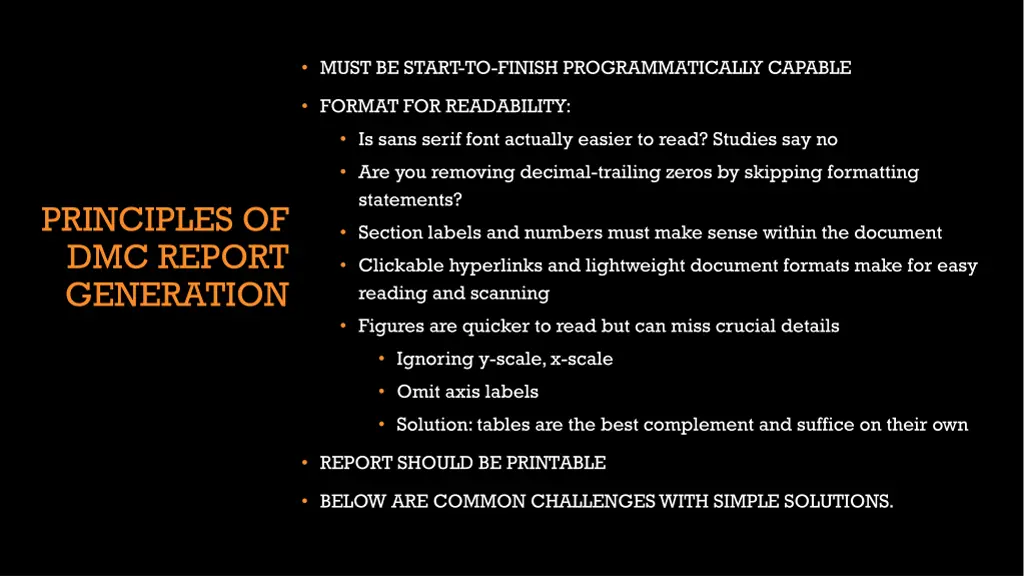 must be start to finish programmatically capable