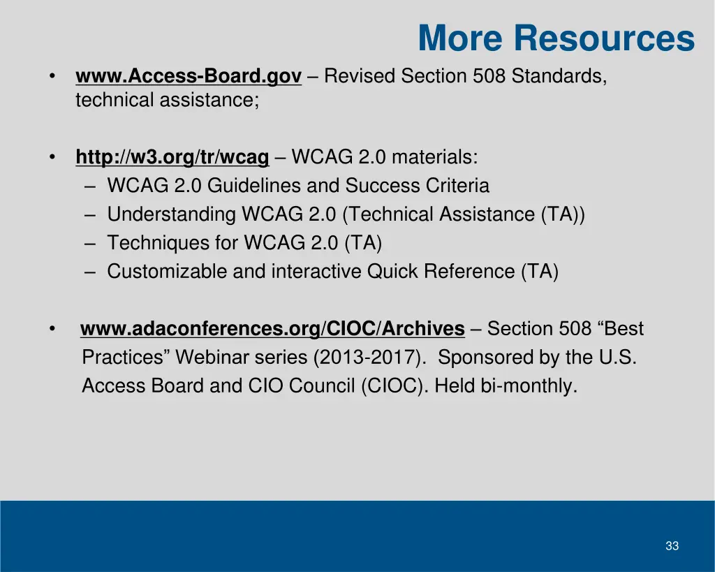 more resources