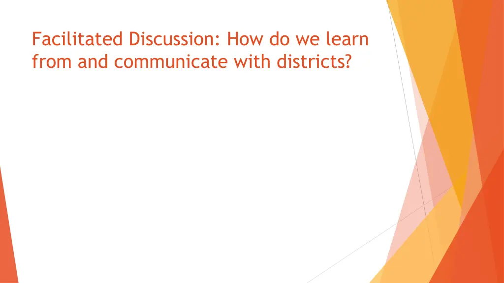 facilitated discussion how do we learn from