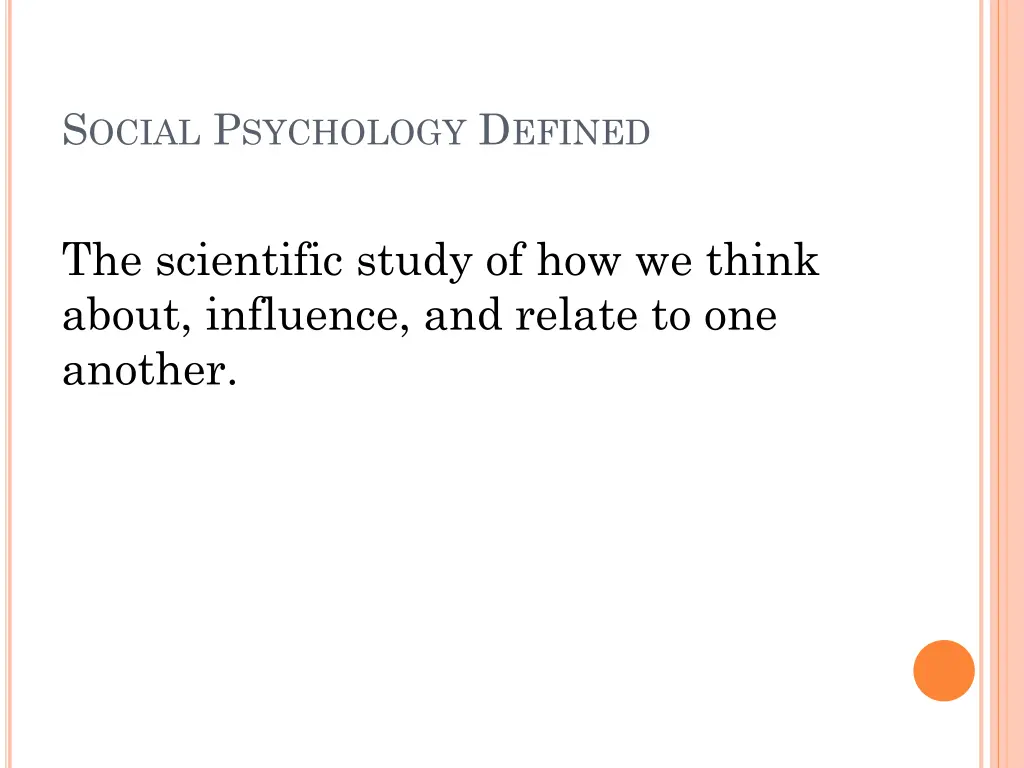 s ocial p sychology d efined