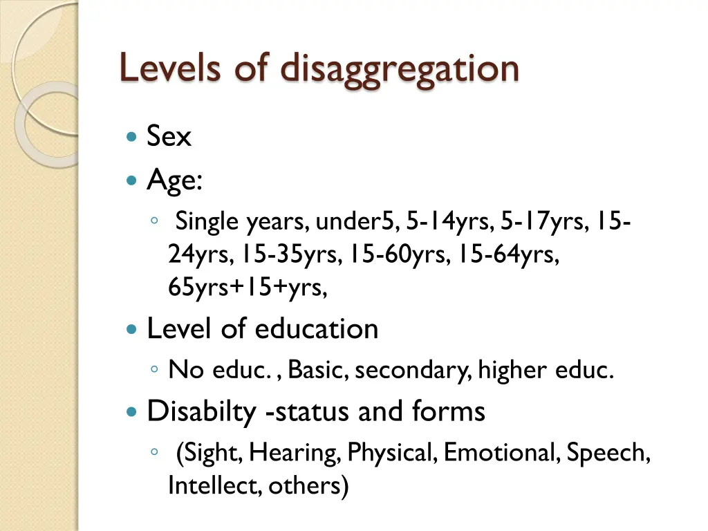 levels of disaggregation