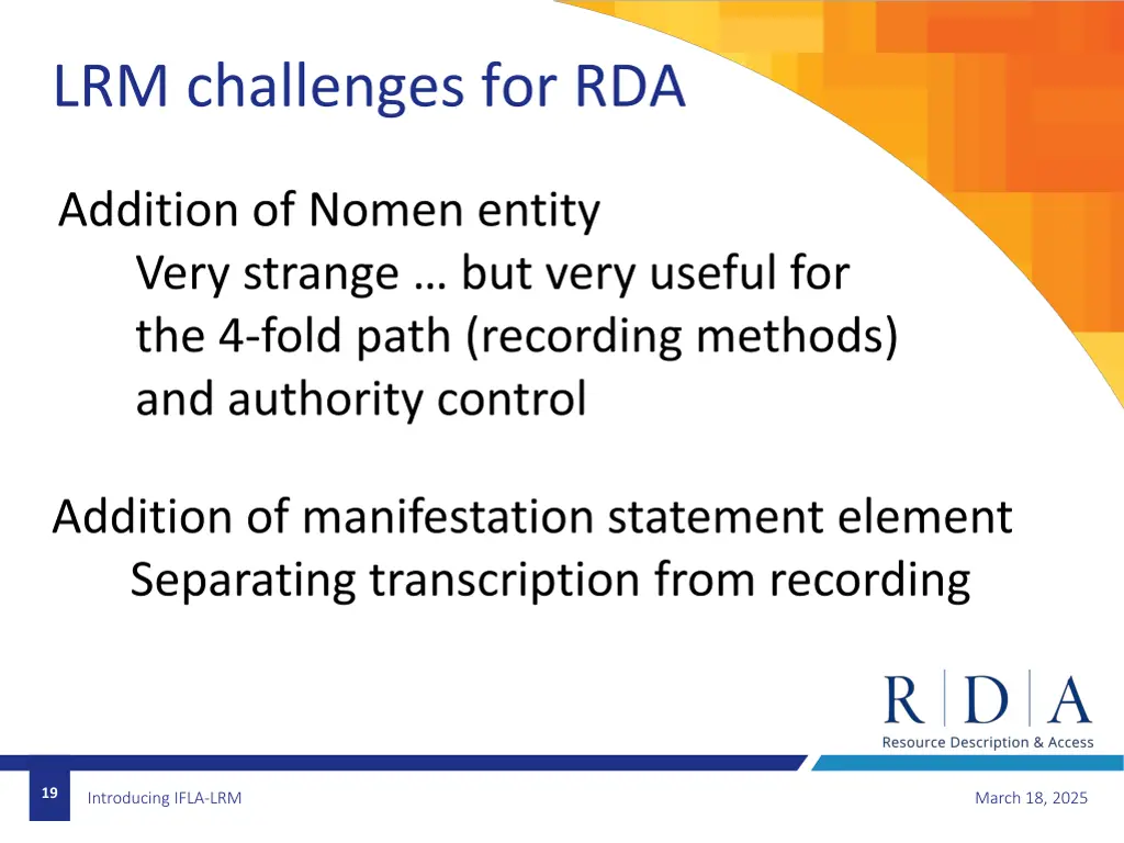 lrm challenges for rda 1