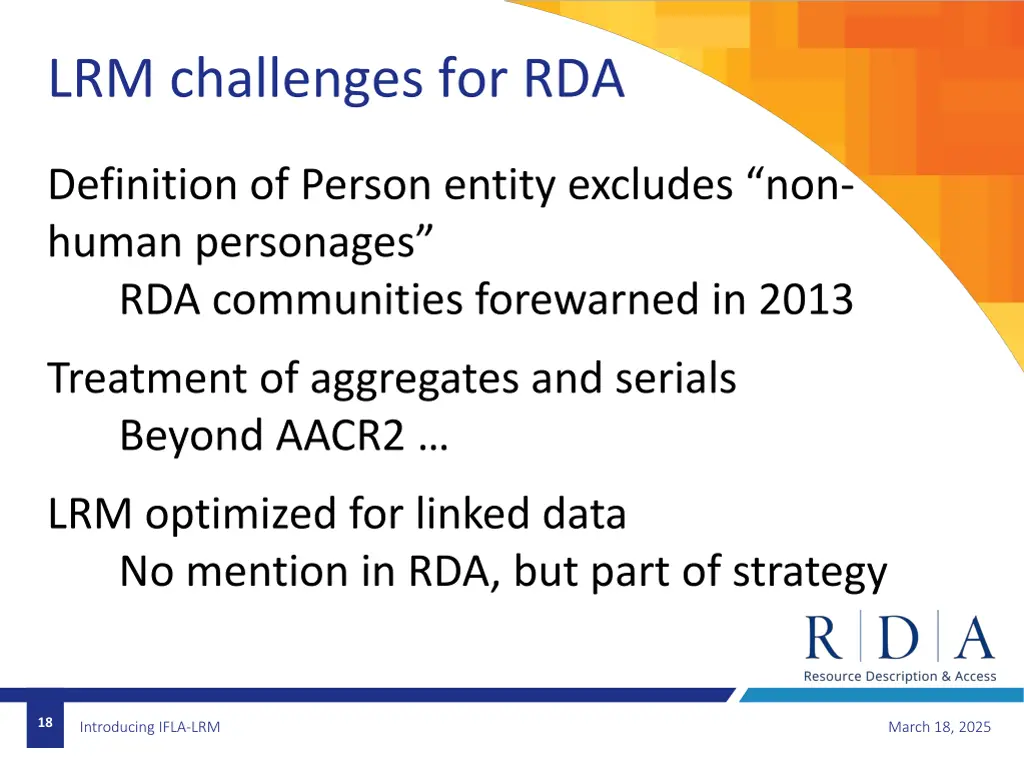 lrm challenges for rda