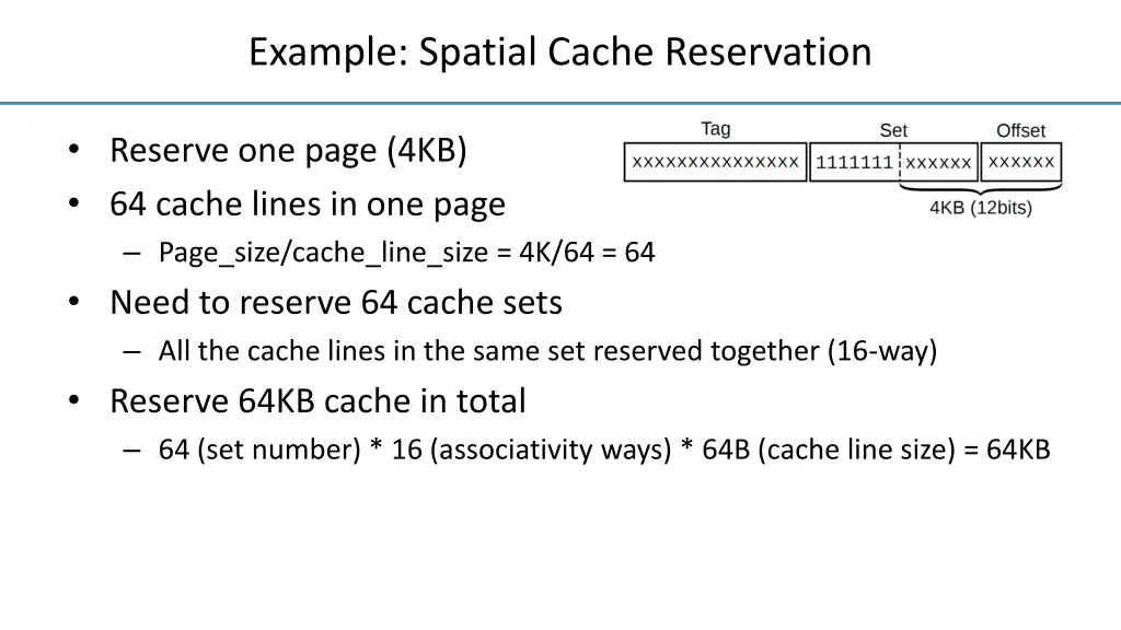 example spatial cache reservation 1