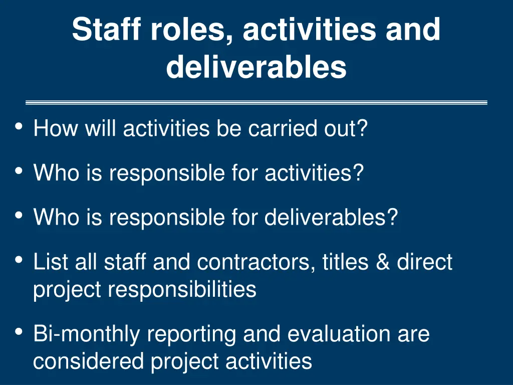 staff roles activities and deliverables