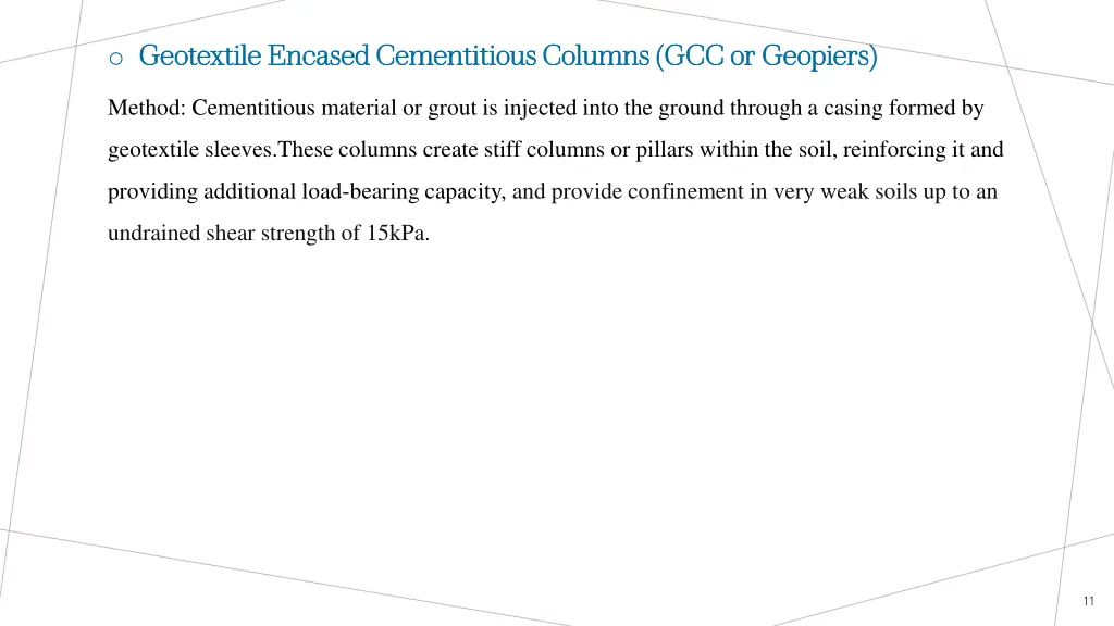 o geotextile encased cementitious columns