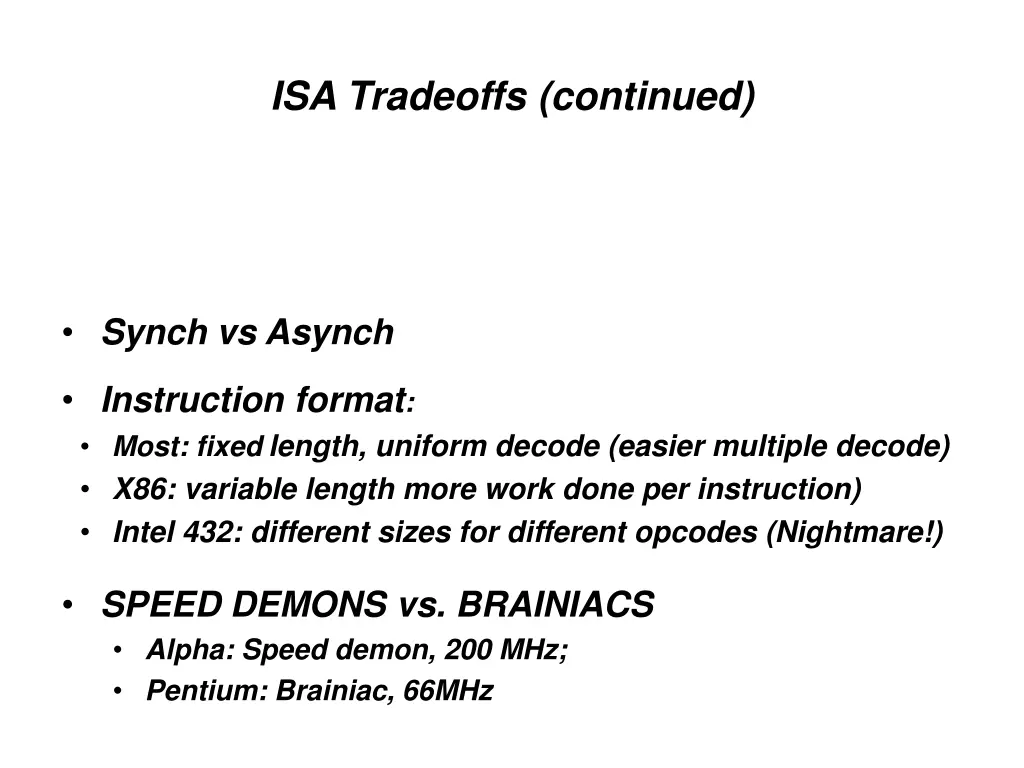 isa tradeoffs continued 6