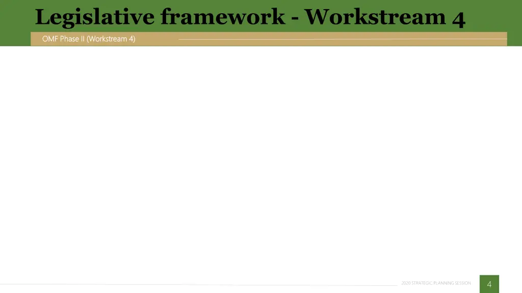 legislative framework workstream 4
