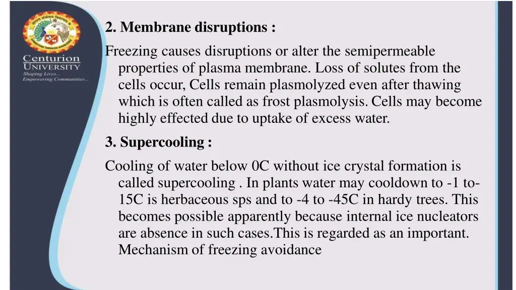 2 membrane disruptions freezing causes
