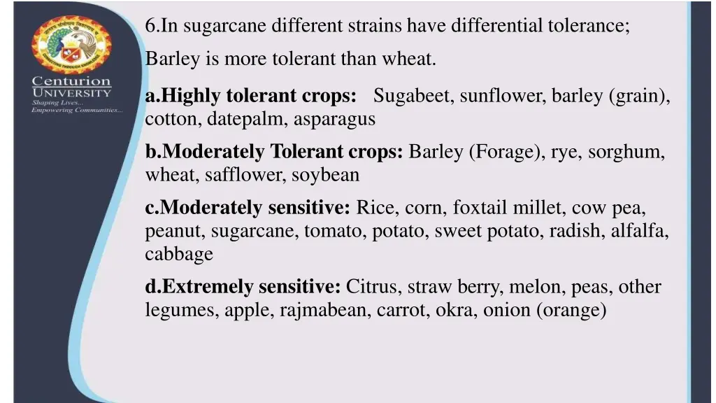 6 in sugarcane different strains have