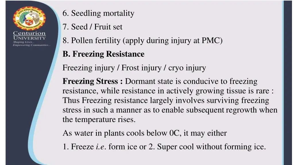 6 seedling mortality 7 seed fruit set 8 pollen