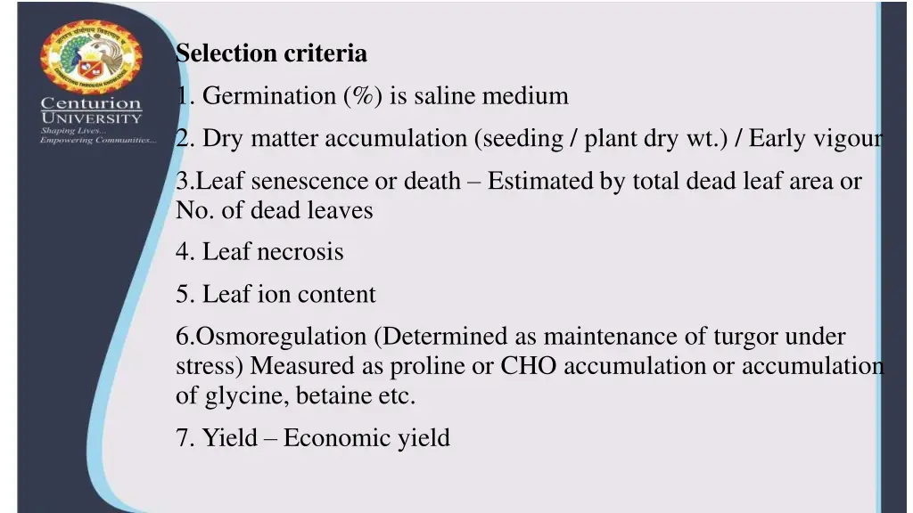 selection criteria 1 germination is saline medium