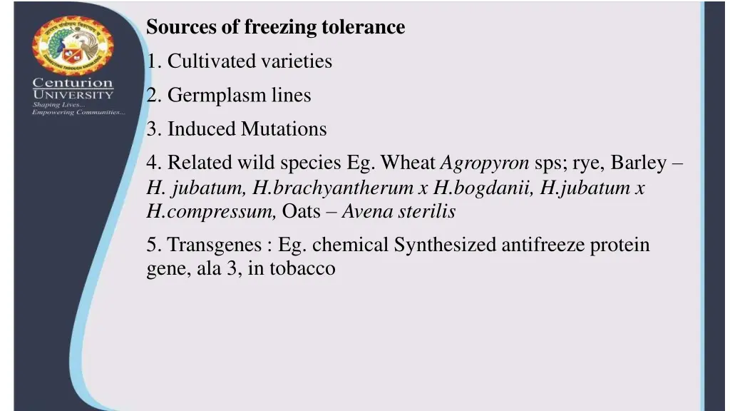 sources of freezing tolerance 1 cultivated