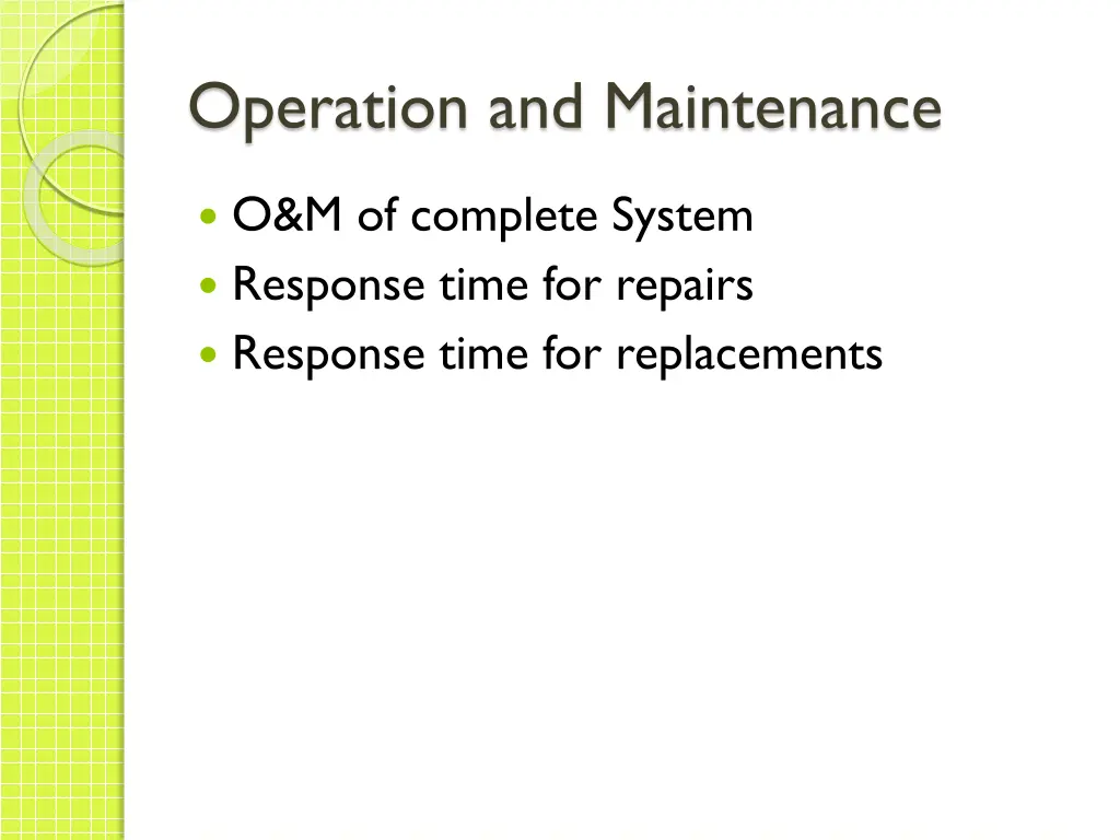 operation and maintenance
