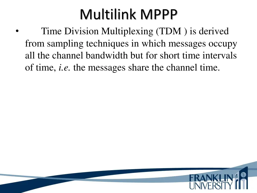 multilink mppp time division multiplexing
