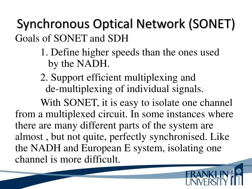 synchronous optical network sonet goals of sonet