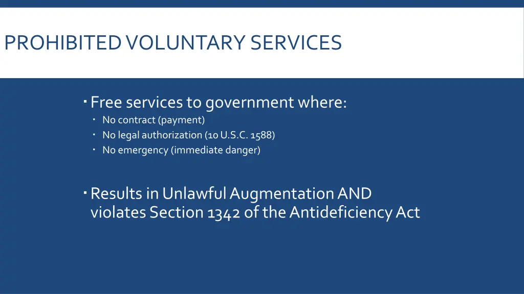 prohibited voluntary services