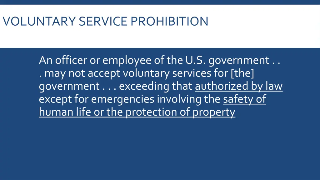 voluntary service prohibition
