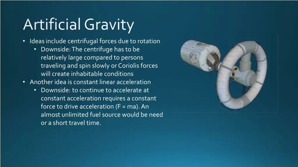artificial gravity ideas include centrifugal