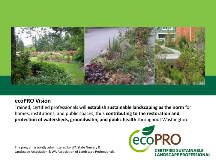 ecopro vision trained certified professionals