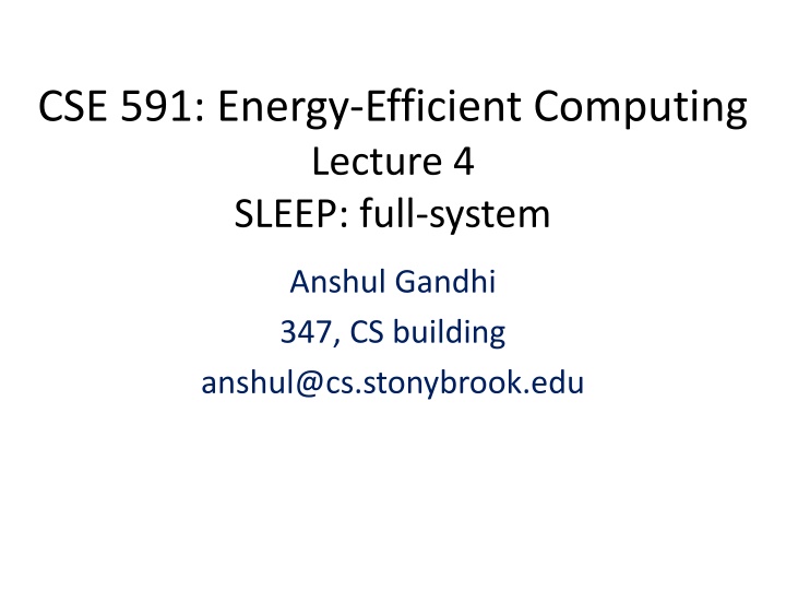 cse 591 energy efficient computing lecture