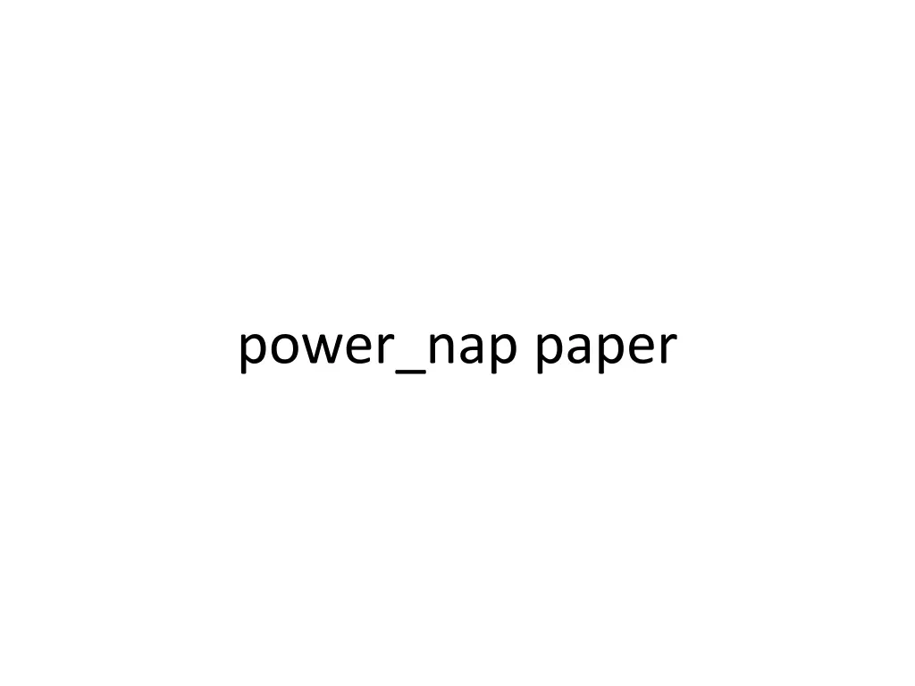 power nap paper