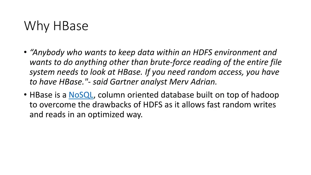 why hbase