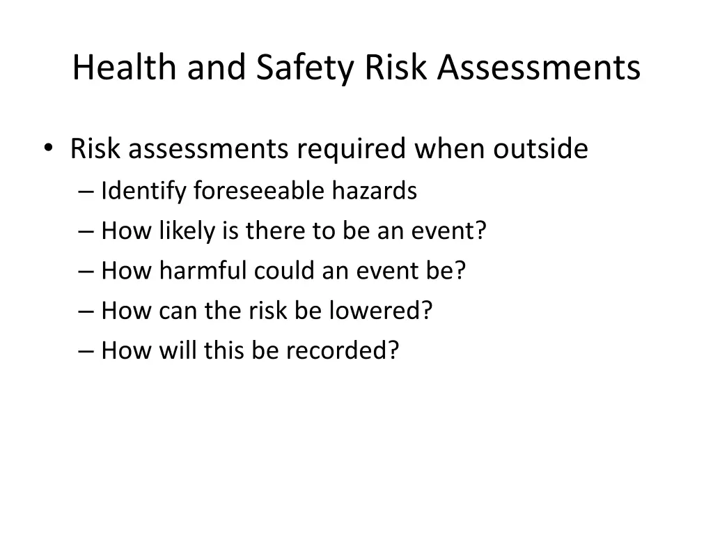 health and safety risk assessments