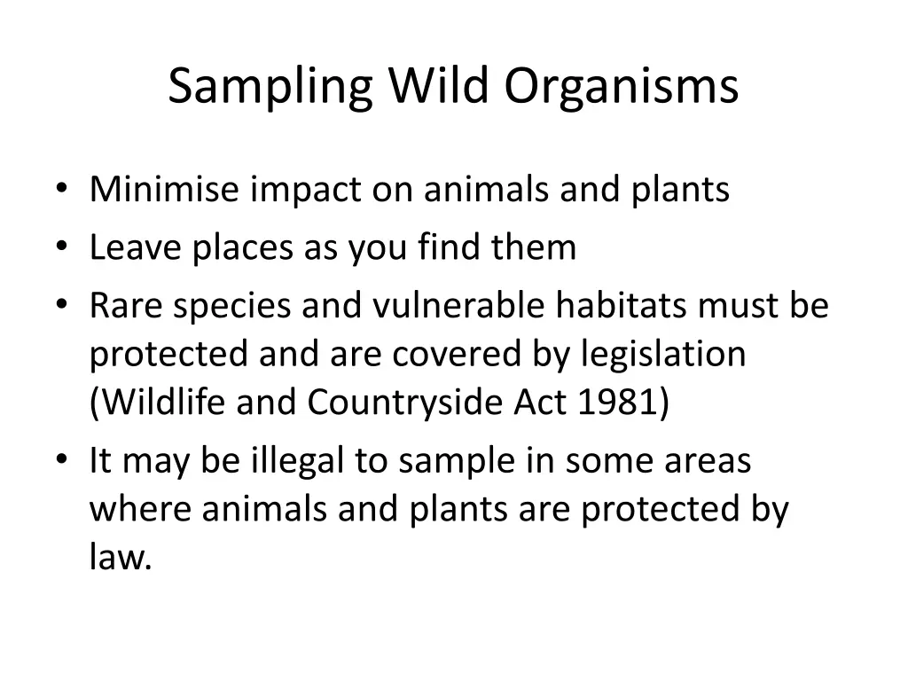 sampling wild organisms