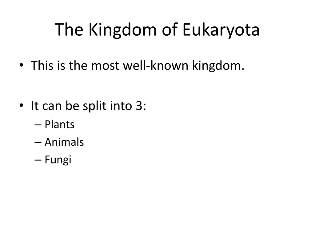 the kingdom of eukaryota