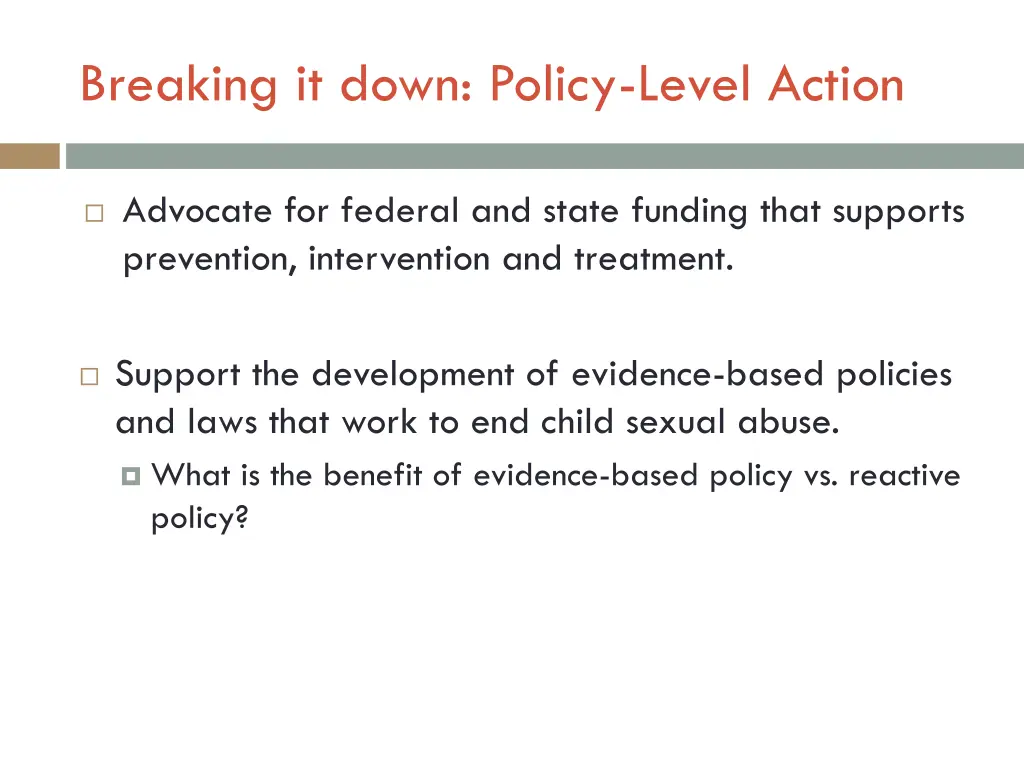 breaking it down policy level action 1