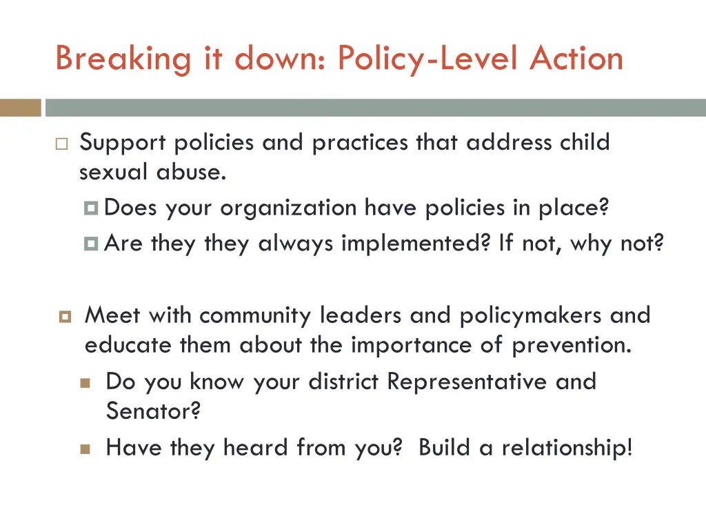 breaking it down policy level action
