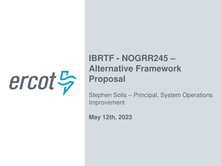 ibrtf nogrr245 alternative framework proposal
