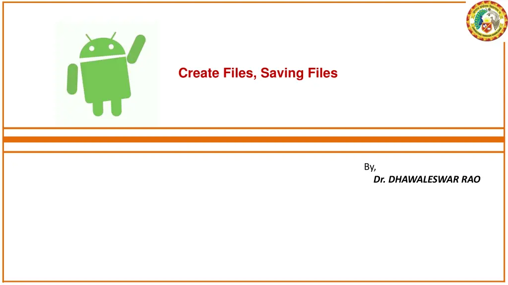 create files saving files