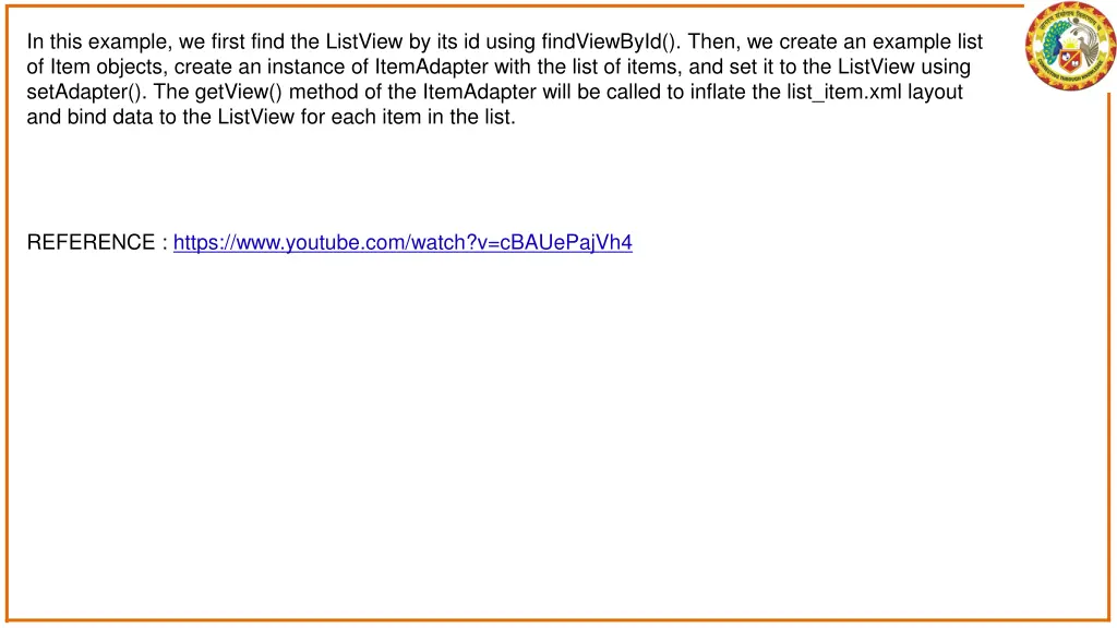 in this example we first find the listview
