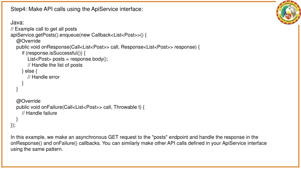 step4 make api calls using the apiservice