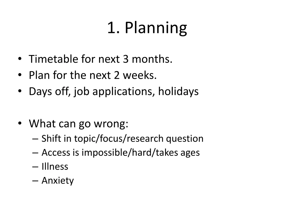 1 planning