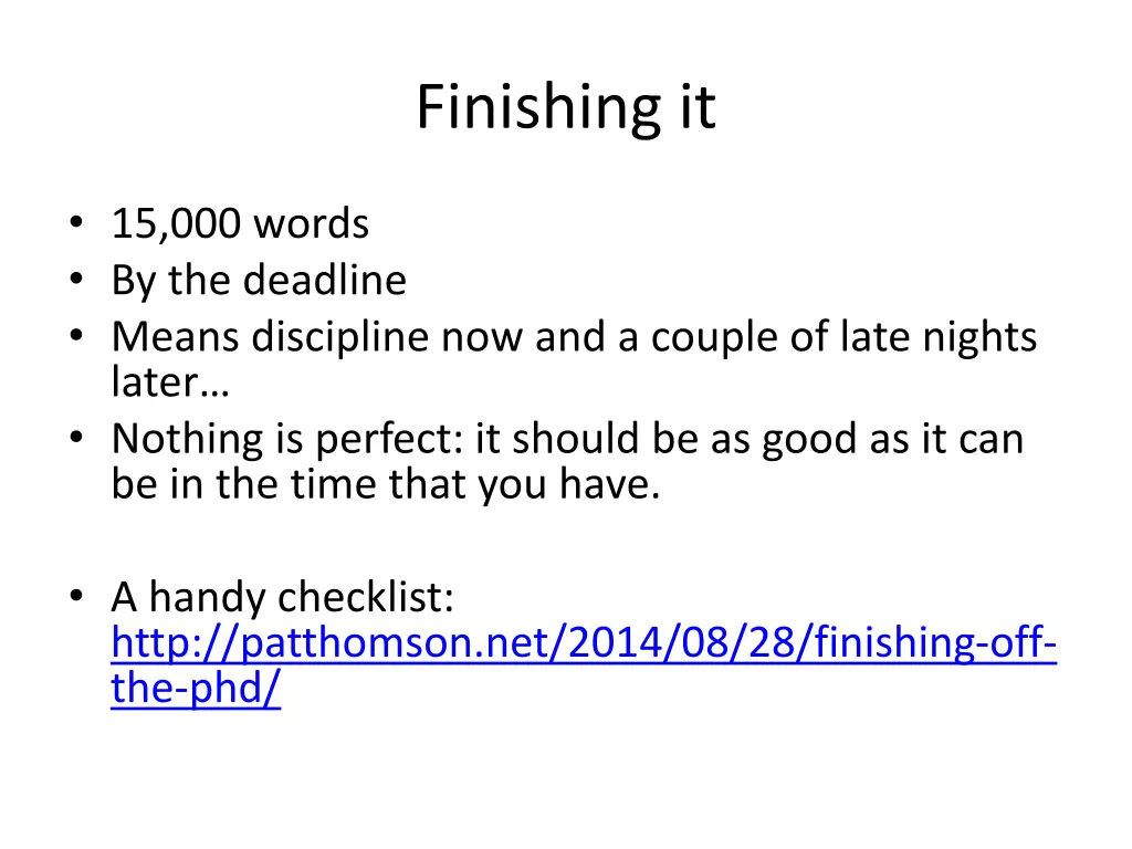 finishing it