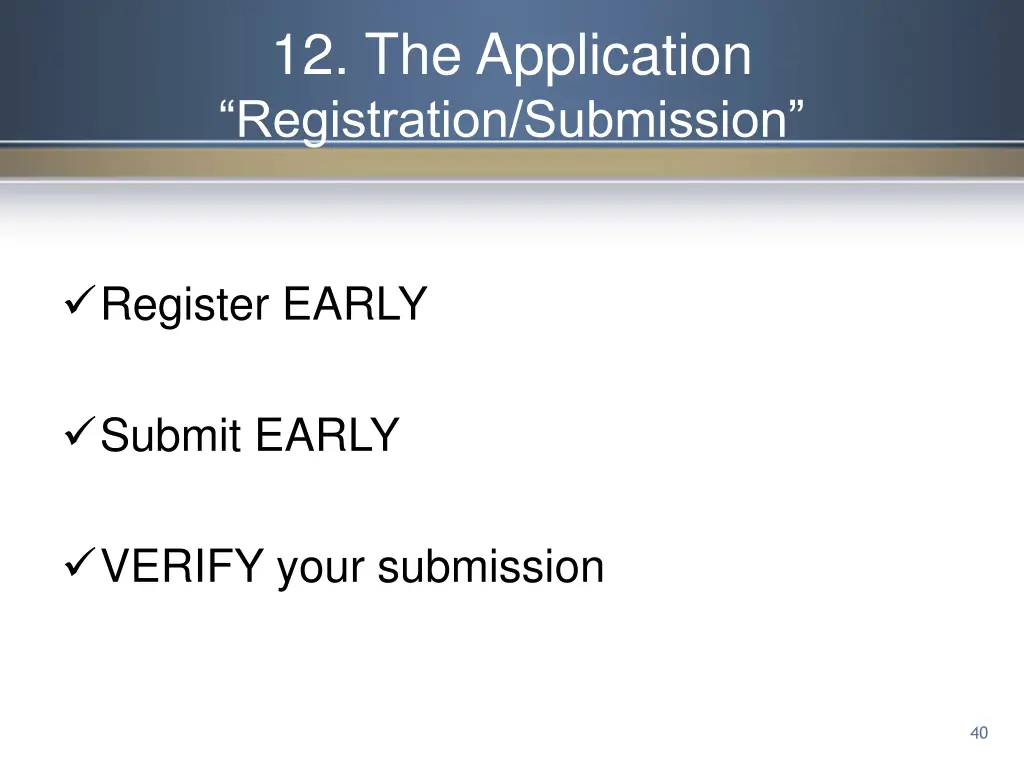 12 the application registration submission