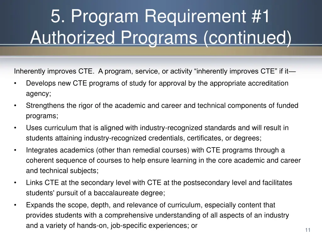 5 program requirement 1 authorized programs 1