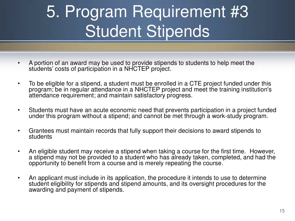 5 program requirement 3 student stipends