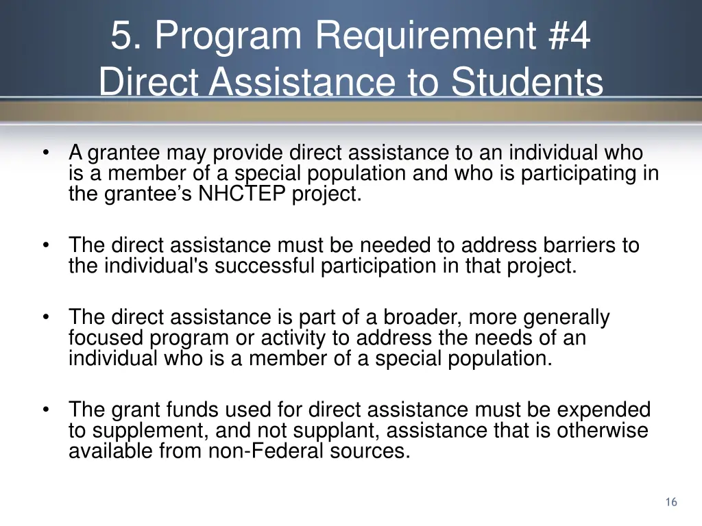 5 program requirement 4 direct assistance