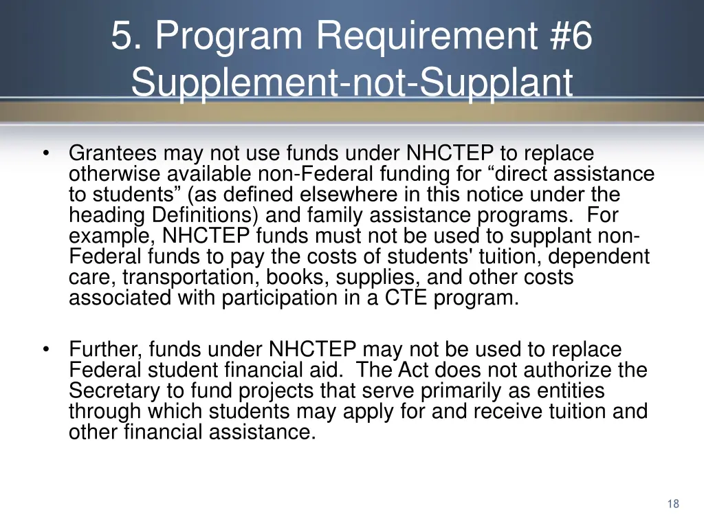5 program requirement 6 supplement not supplant